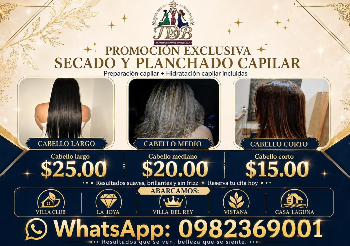 Promoción exclusiva de secado y planchado capilar: cabello largo $25, mediano $20 y corto $15, con preparación e hidratación incluidas
